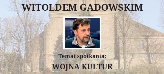 Spotkanie z dziennikarzem śledczym Witoldem Gadowskim