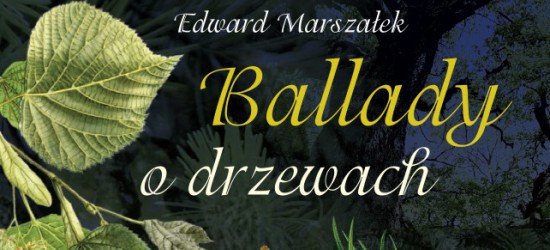 Święto Drzewa w KBP! Promocja książki Edwarda Marszałka
