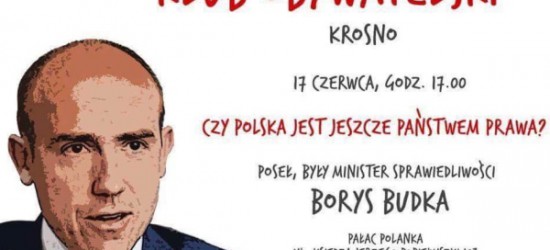 Borys Budka w Krośnie: “Czy Polska jest jeszcze państwem prawa”?